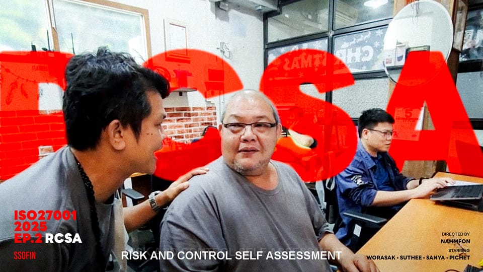 EP.2 ISO AWARENESS Risk and Control Self Assessment : (RCSA) คืออะไร